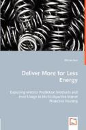 Deliver more for less Energy di Zhihao Guo edito da VDM Verlag Dr. Müller e.K.