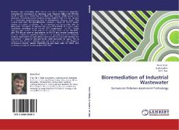 Bioremediation of Industrial Wastewater di Parin Shah, Dipti Galani, M. S. Rao edito da LAP Lambert Academic Publishing