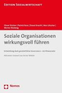 Soziale Organisationen wirkungsvoll führen di Silvan Stricker, Patrick Renz, Donat Knecht, Alex Lötscher, Werner Riedweg edito da Nomos Verlagsges.MBH + Co