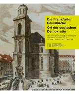 Die Frankfurter Paulskirche edito da Societaets Verlag