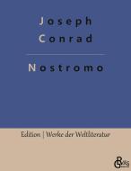 Nostromo di Joseph Conrad edito da Gröls Verlag