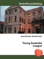 Young Australia League edito da Book On Demand Ltd.