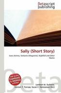 Sally (Short Story) edito da Betascript Publishing