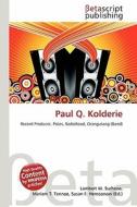Paul Q. Kolderie edito da Betascript Publishing