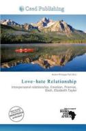 Love-hate Relationship edito da Ceed Publishing