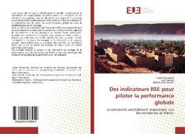 Des indicateurs RSE pour piloter la performance globale di Lobna Boumahdi, Said Ouhadi, Abdelouhab Hamliri edito da Editions universitaires europeennes EUE