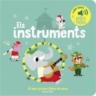 Els instruments. El meu primer llibre de sons edito da Estrella Polar