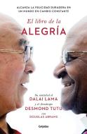 El Libro de la Alegría / The Book of Joy: Lasting Happiness in a Changing World di Dalai Lama, Desmond Tutu edito da GRIJALBO