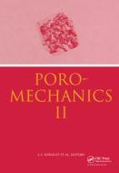 Poromechanics II di J. L. Auriault edito da A A Balkema Publishers