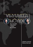 Virtuella möten di Antoni Lacinai, Micke Darmell edito da Books on Demand