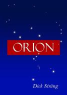 Orion di Dick Sträng edito da Books on Demand