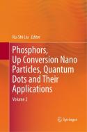 Phosphors, Up Conversion Nano Particles, Quantum Dots and Their Applications edito da Springer Singapore