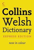 Collins Spurrell Pocket Welsh Dictionary di Collins UK edito da HarperCollins Publishers
