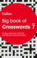 Big Book Of Crosswords Book 7 di Collins Puzzles edito da Harpercollins Publishers