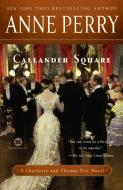 Callander Square di Anne Perry edito da BALLANTINE BOOKS