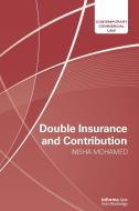 Double Insurance And Contribution di Nisha Mohamed edito da Taylor & Francis Ltd