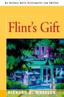 Flint's Gift di #Wheeler,  Richard S edito da Iuniverse.com