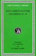 Works di Dio Chrysostom edito da Harvard University Press