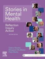 Stories In Mental Health di Debra Nizette, Margaret McAllister, Peta Marks edito da Elsevier Australia