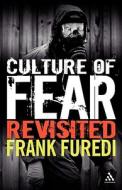 Culture of Fear di Frank Furedi edito da Bloomsbury Publishing PLC