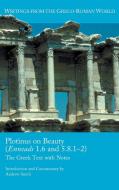 Plotinus on Beauty (Enneads 1.6 and 5.8.1-2) di Andrew Smith edito da SBL Press