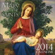 Mary and the Saints Calendar edito da Tan Books