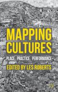 Mapping Cultures di L. Roberts edito da Palgrave Macmillan