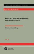 Mega-bit Memory Technology - From Mega-bit To Giga-bit di Tomas O hIde, Maire Ni Neachtain, Roslyn Blyn-LaDrew, John Gillen edito da Taylor & Francis Ltd