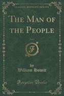 The Man Of The People, Vol. 3 (classic Reprint) di William Howitt edito da Forgotten Books