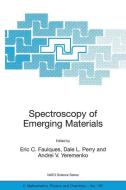 Spectroscopy of Emerging Materials edito da Springer Netherlands