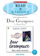 Dear Greenpeace di Jean Evans edito da Scholastic