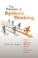The Power of Dyslexic Thinking di Robert Langston edito da AuthorHouse