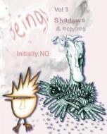 Beings: Shadows and Echoes di Initially No edito da Createspace Independent Publishing Platform