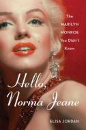 Marilyn Monroe Faq All Thats Lpb di Elisa Jordan edito da Rowman & Littlefield