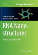 RNA Nanostructures edito da Springer New York