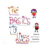 The Basics to Lines di Jacob Chapman edito da Createspace