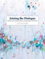 Joining The Dialogue di Bettina Stumm edito da Broadview Press Ltd
