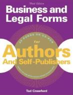 Business and Legal Forms for Authors and Self-Publishers [With CDROM] di Tad Crawford edito da ALLWORTH PR