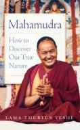 Mahamudra di Lama Yeshe edito da Wisdom Publications,U.S.