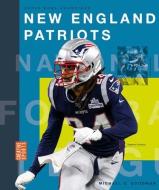 New England Patriots di Michael E. Goodman edito da CREATIVE EDUCATION