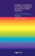 Invitation to Systemic Functional Linguistics Through the Cardiff Grammar di Robin P. Fawcett edito da Equinox Publishing Ltd