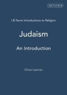 Judaism di Oliver Leaman edito da I.B. Tauris & Co. Ltd.