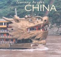 Journey Across China di Charles E. Brooks edito da Orange Frazer Press