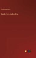 Das System des Boethius di Friedrich Nitzsch edito da Outlook Verlag