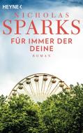 Für immer der Deine di Nicholas Sparks edito da Heyne Taschenbuch