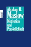 Motivation und Persönlichkeit di Abraham H. Maslow edito da Rowohlt Taschenbuch