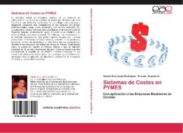 Sistemas de Costes en PYMES di Sandra Eva Lomelí Rodríguez, Ernesto Guzmán A. edito da EAE