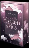 Beneath Broken Skies di Anna Savas edito da LYX