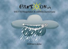 Wetterkapriolen di Wilfried Läpke edito da Books on Demand