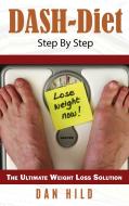 DASH-Diet  Step By Step di Dan Hild edito da Books on Demand